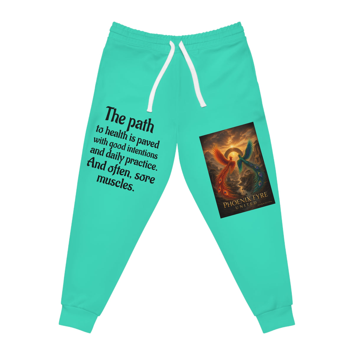 Inspirational Health Quote Joggers | Phoenix Graphic Athletic Joggers